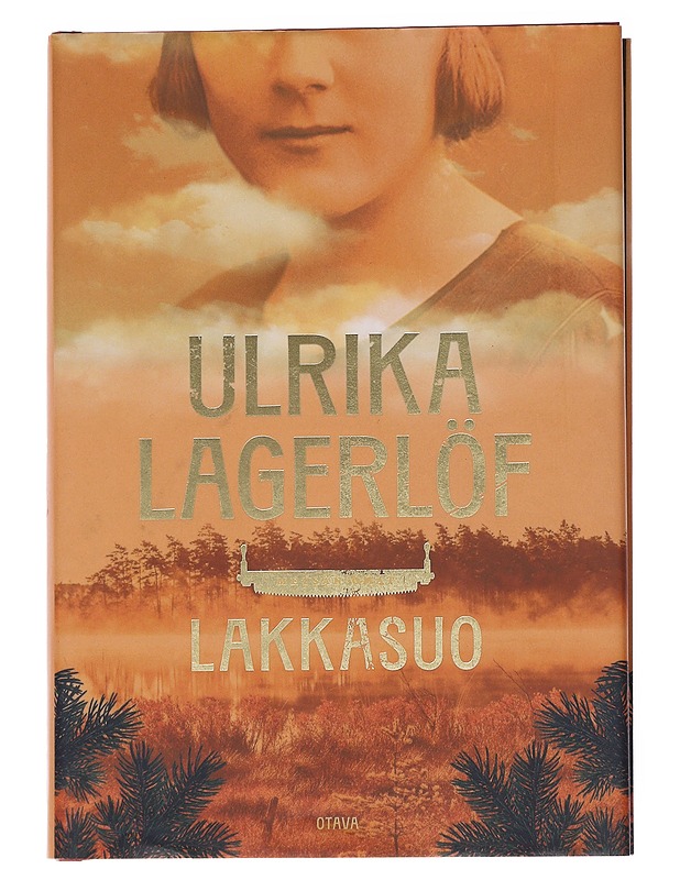 Lakkasuo - Lagerlöf, Ulrika - Romaanit ja novellit - 10105553858 - 0