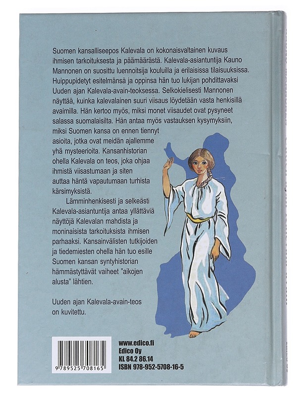 Uuden Ajan Kalevala-avain -Mannonen, Kauno - Romaanit ja novellit - 10105553886 - 1