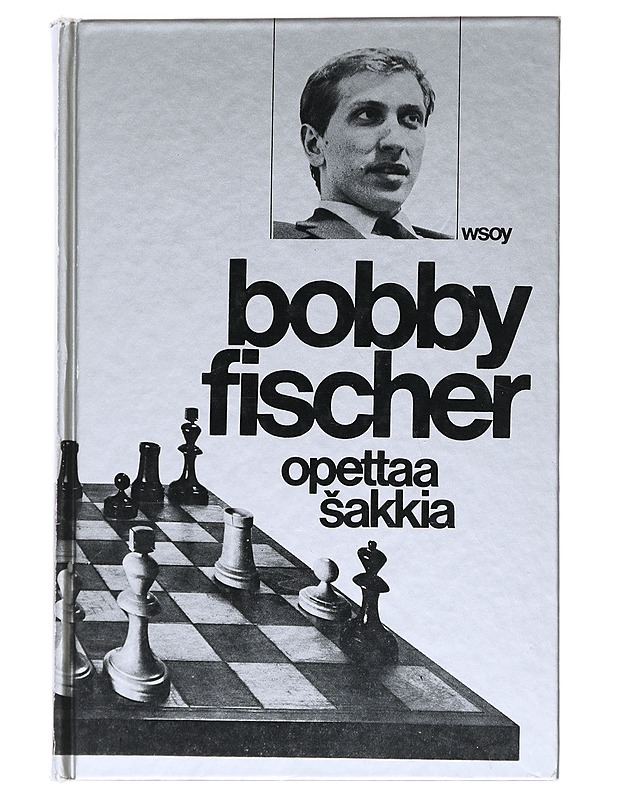 BOBBY FISCHER OPETTAA SHAKKIA - FISCHER, BOBBY - Tietokirjat ja oppaat - 10105553903 - 0