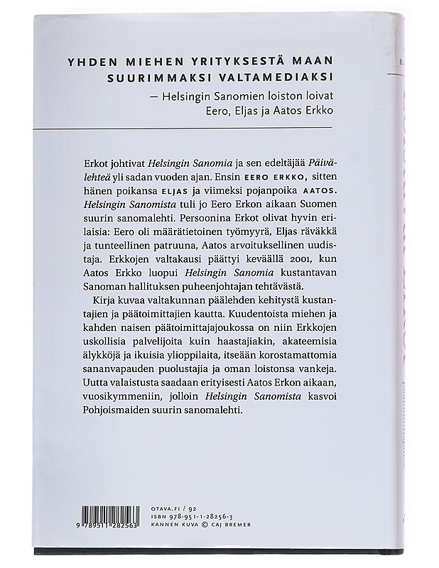 Loistavat Erkot : patruunat ja heidän päätoimittajansa - Antti Blåfield - Elämäkerrat ja muistelmat - 10105553904 - 1