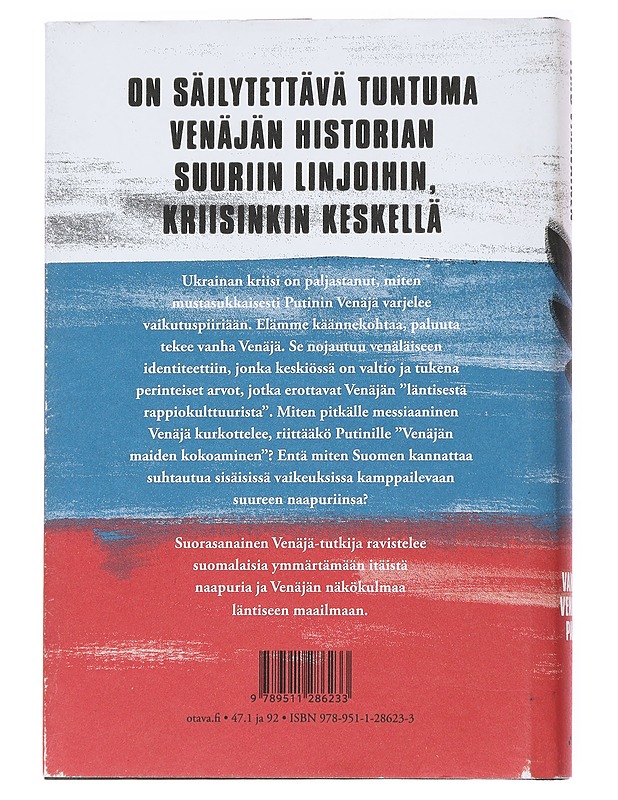 Vanhan Venäjän paluu / esseitä vanhasta ja uudesta historiasta - Timo Vihavainen - Historiakirjat - 10105553977 - 1
