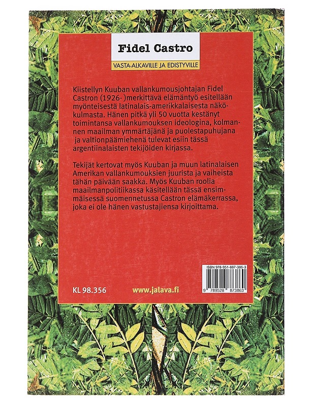 Fidel Castro: Vasta-alkaville ja Edistyville -Nestor Kohan, Nahuel Scherma - Romaanit ja novellit - 10105553992 - 1