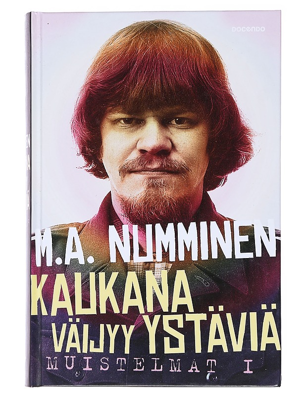 Kaukana väijyy ystäviä : muistelmat I - M.A. Numminen - Elämäkerrat ja muistelmat - 10105554012 - 0