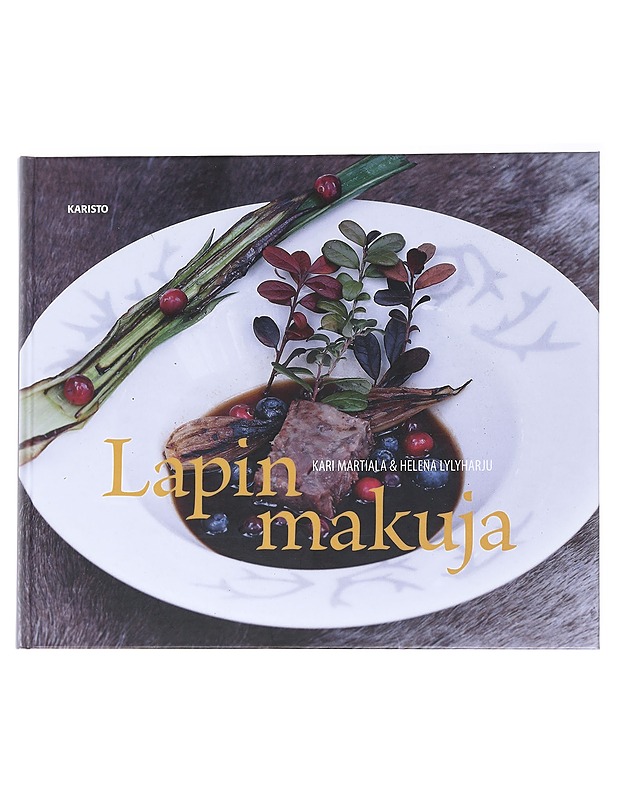 Lapin makuja - Martiala, Kari - Ruokakirjat - 10105554016 - 0