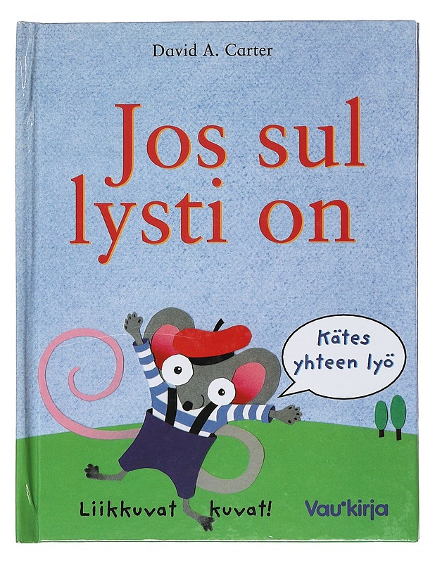 Jos sul lysti on - David A. Carter - Lastenkirjat - 10105554070 - 0