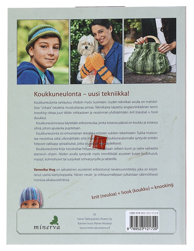 Koukkuneulonta / spiraalisukkia ja muita asusteita uudella tavalla - Hug, Veronika - Tietokirjat ja oppaat - 10105554092 - 1