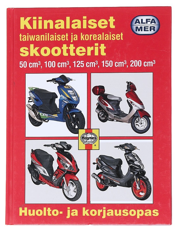 Kiinalaiset, korealaiset ja taiwanilaiset skootterit ja skootterimopot kaksitahti- ja nelitahtimoottorilla : huolto- ja korjausopas - Mather, Phil - Tietokirjat ja oppaat - 10105554121 - 0
