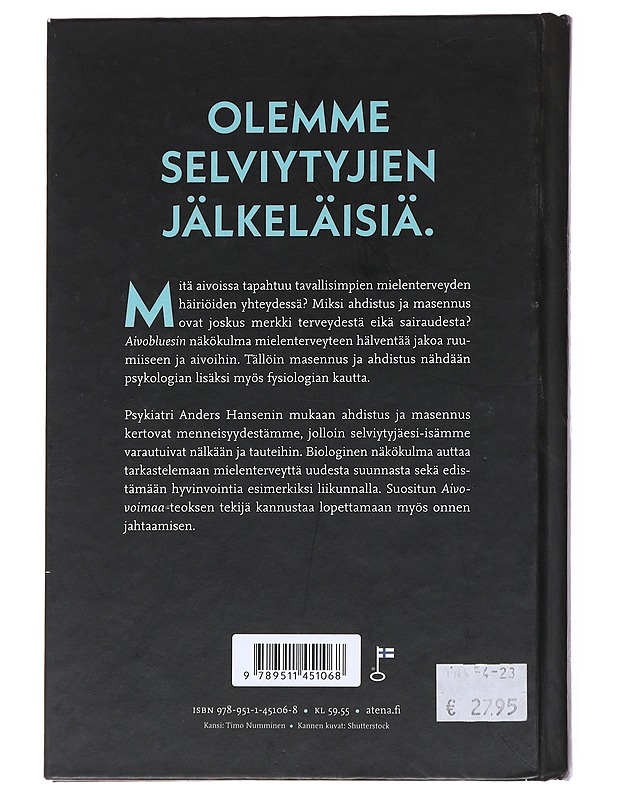 Aivoblues : miksi voimme huonosti, vaikka kaikki on hyvin - Anders Hansen - Tietokirjat ja oppaat - 10105554130 - 1