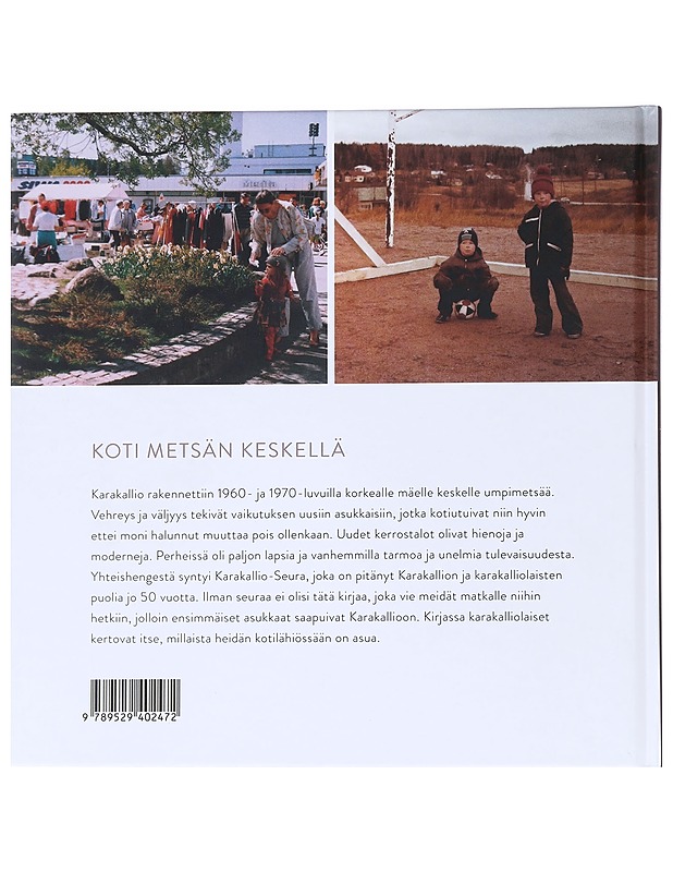 Vihreä aarre : elämää Karakalliossa 1962-2018 - Leena Lukkari - Historiakirjat - 10105554148 - 1