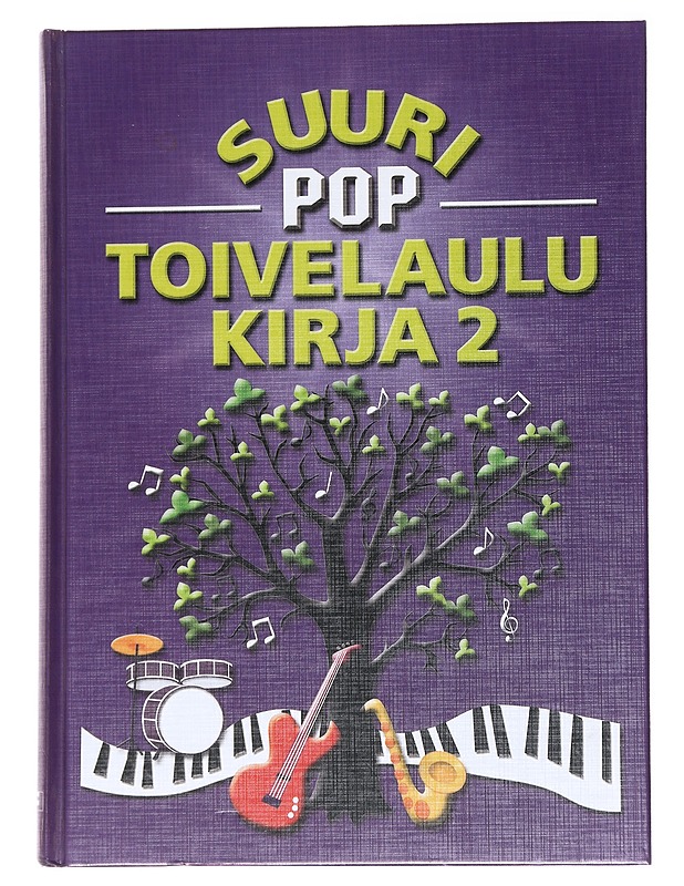 Suuri pop-toivelaulukirja. 2 - Virpi Kari - Musiikki- ja elokuvakirjat - 10105554187 - 0