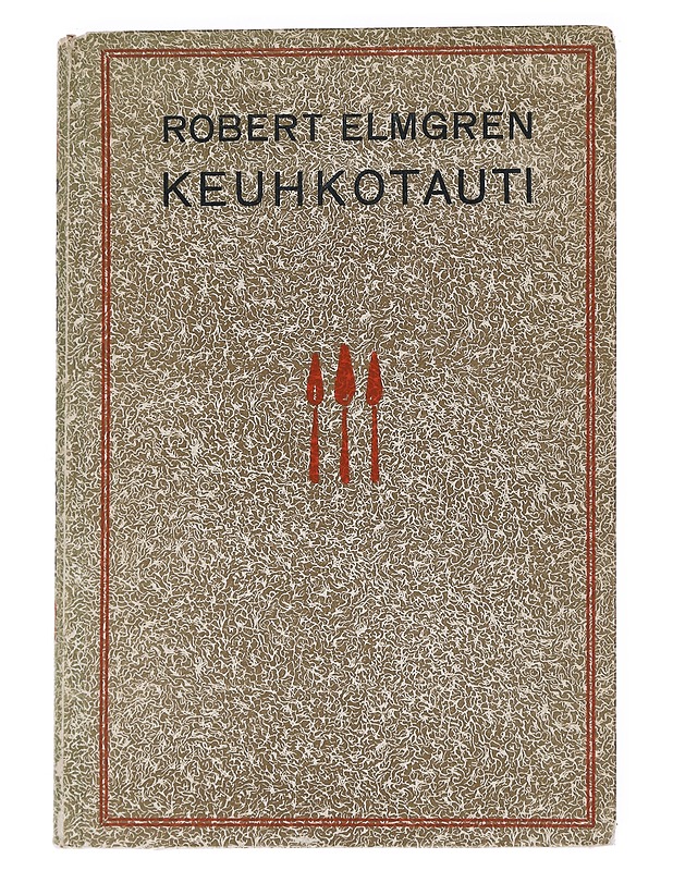 Keuhkotauti ja sen vastustaminen - Robert Elmgren - Tietokirjat ja oppaat - 10105554268 - 0