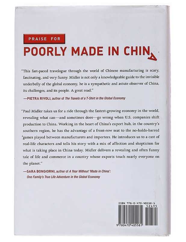 Poorly made in China : an insider's account of the tactics behind China's production game - Paul Midler - Tietokirjat ja oppaat - 10105554354 - 1