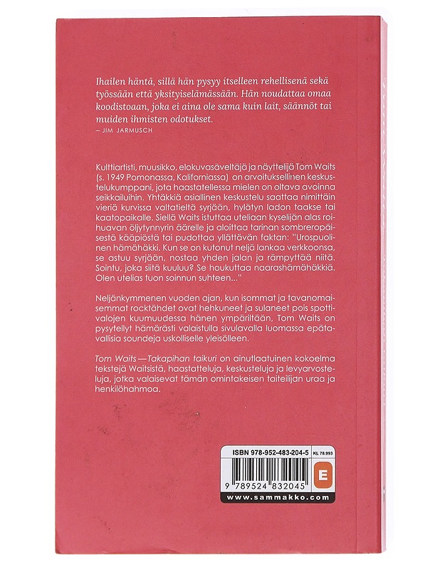 Tom Waits : takapihan taikuri -Mac  Montandon - Elämäkerrat ja muistelmat - 10105554360 - 1