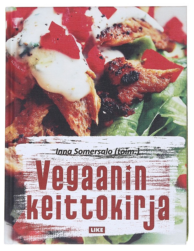 Vegaanin keittokirja - Somersalo, Inna - Ruokakirjat - 10105554366 - 0