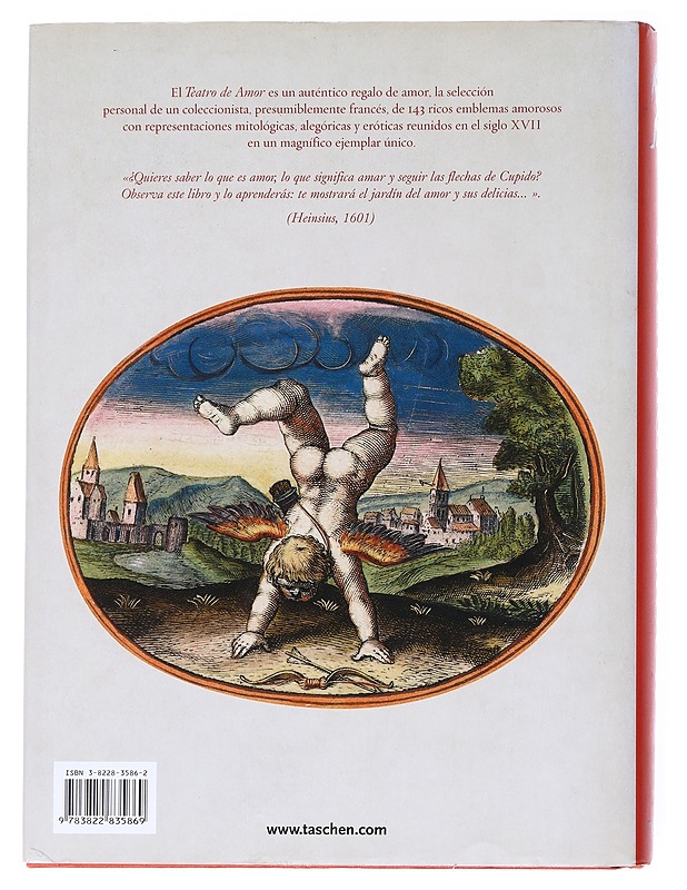 The?a?tre d'amour : complete reprint of the coloured Emblemata amatoria of 1620 - Warncke, Carsten-Peter - Historiakirjat - 10105554387 - 1