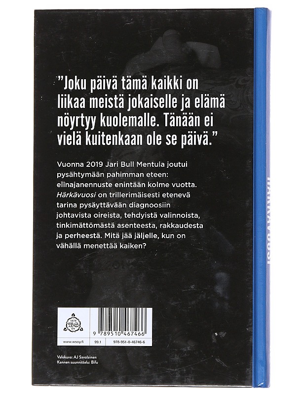 Härkävuosi / Jari "Bull" Mentulan tarina - Marika Lehto - Elämäkerrat ja muistelmat - 10105554395 - 1