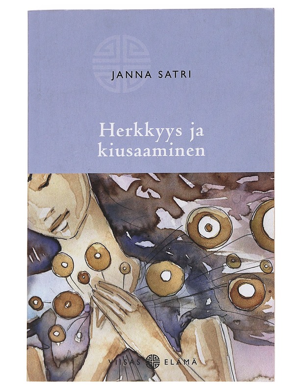 Herkkyys ja kiusaaminen - Janna Satri - Romaanit ja novellit - 10105554413 - 0