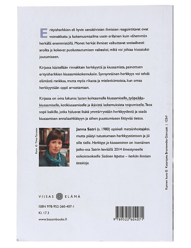 Herkkyys ja kiusaaminen - Janna Satri - Romaanit ja novellit - 10105554413 - 1