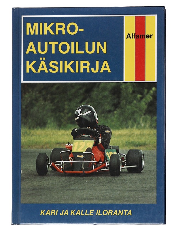 Mikroautoilun käsikirja - Iloranta, Kari - Harrastekirjat - 10105554423 - 0