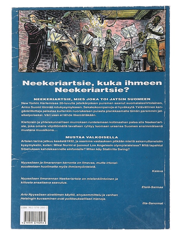 Neekeriartsie / mies joka toi jatsin Suomeen Mustaa valkoisella - Ilmaranta, Vesa - Sarjakuvat - 10105554418 - 1