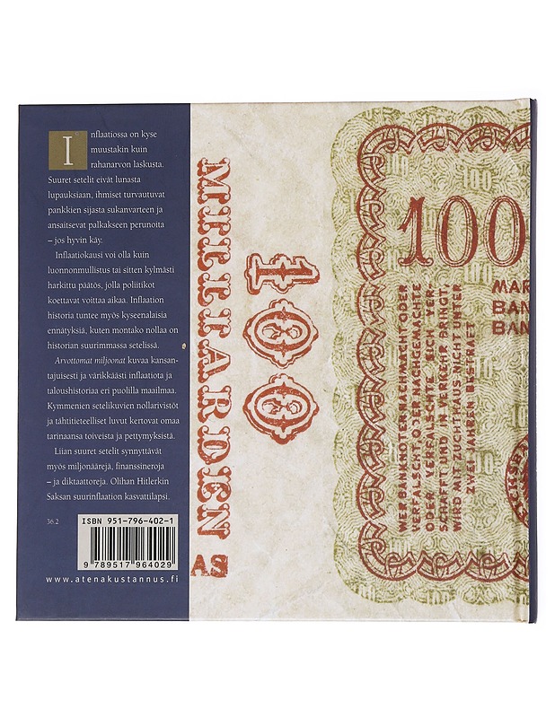 Arvottomat miljoonat : inflaation historiaa ja suuria seteleitä - Bengt Fagerholm - Historiakirjat - 10105554437 - 1