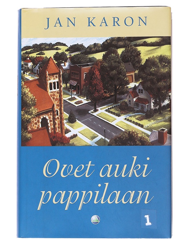 Pappila keskellä elämää / 1 Ovet Auki Pappilaan - Karon, Jan - Romaanit ja novellit - 10105554466 - 0