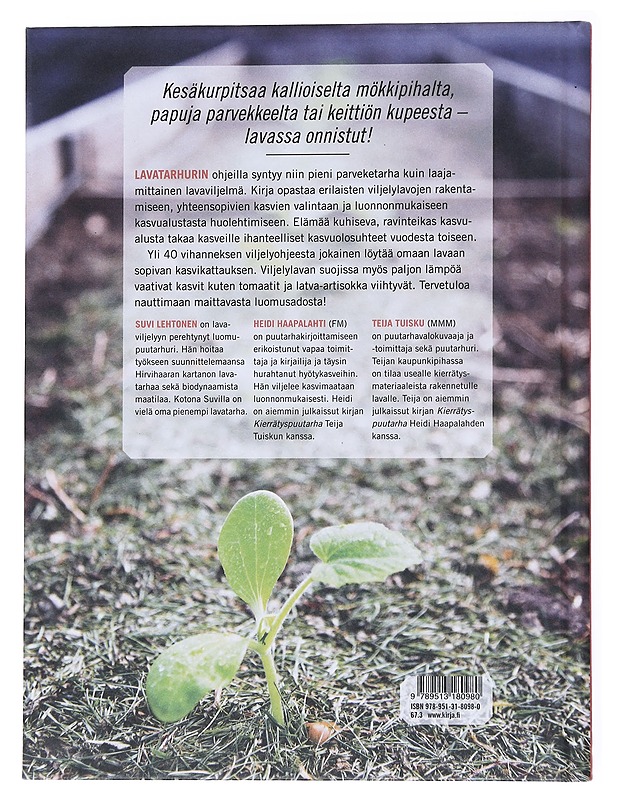 Lavatarhuri / kasvata satoa viljelylaatikossa - Haapalahti, Heidi - Tietokirjat ja oppaat - 10105554491 - 1