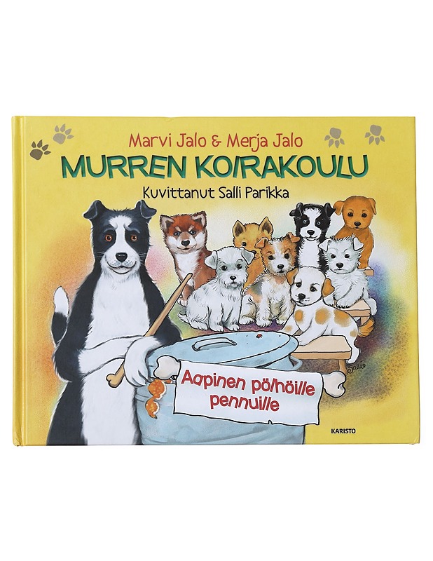 Murren koirakoulu / Aapinen pölhöille pennuille - Jalo, Marvi - Lastenkirjat - 10105554493 - 0