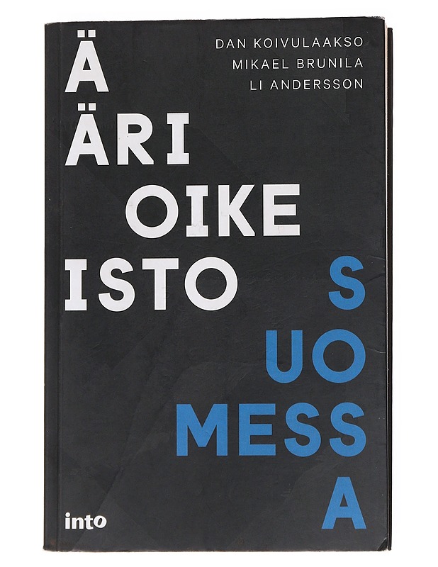 Äärioikeisto Suomessa - Koivulaakso, Dan - Historiakirjat - 10105554510 - 0