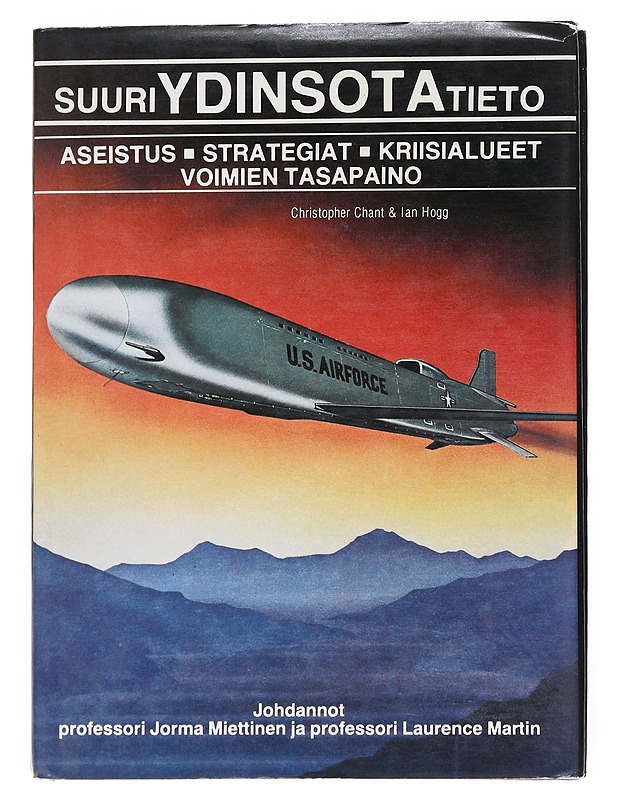 Suuri ydinsotatieto - Chant, Christopher - Harrastekirjat - 10105554517 - 0
