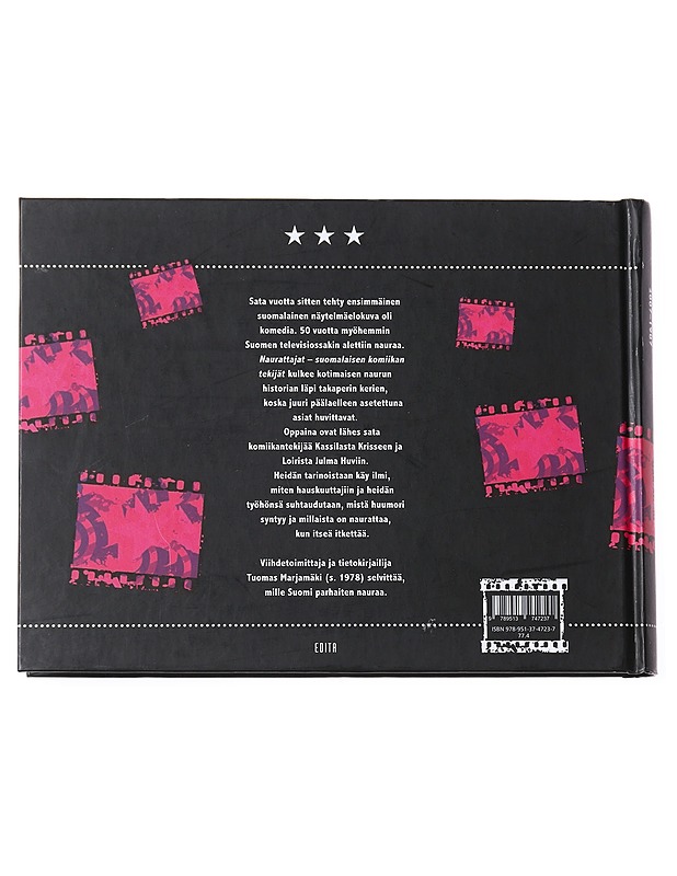 Naurattajat : suomalaisen komiikan tekijät 2007-1907 - Tuomas Marjamäki - Musiikki- ja elokuvakirjat - 10105554539 - 1