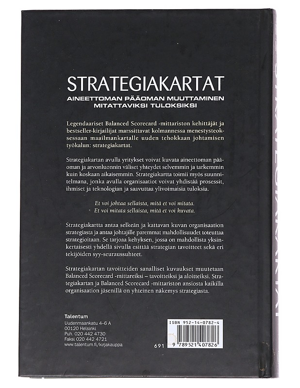 Strategiakartat : aineettoman pääoman muuttaminen mitattaviksi tuloksiksi - Kaplan, Robert S. - Tietokirjat ja oppaat - 10105554544 - 1