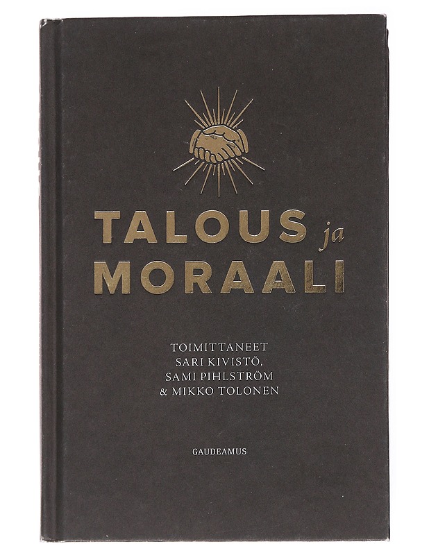 Talous ja moraali - Sari Kivistö - Historiakirjat - 10105554596 - 0