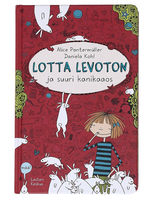 Lotta Levoton ja suuri kanikaaos - Pantermüller, Alice - Lastenkirjat - 10105554621 - 0