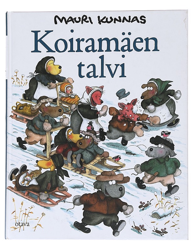 Koiramäen talvi - Mauri Kunnas - Lastenkirjat - 10105554635 - 0