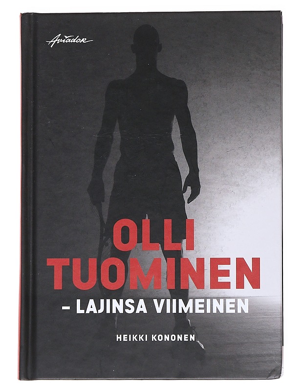 Olli Tuominen / lajinsa viimeinen - Heikki Kononen - Elämäkerrat ja muistelmat - 10105554645 - 0