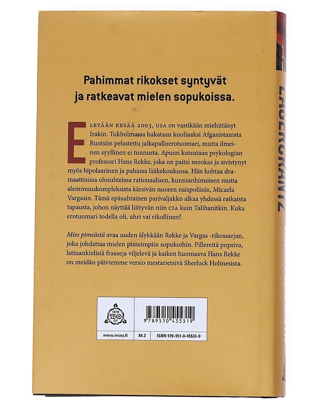 Mies pimeästä - Lagercrantz, David - Kaunokirjallisuus - 10105554662 - 1