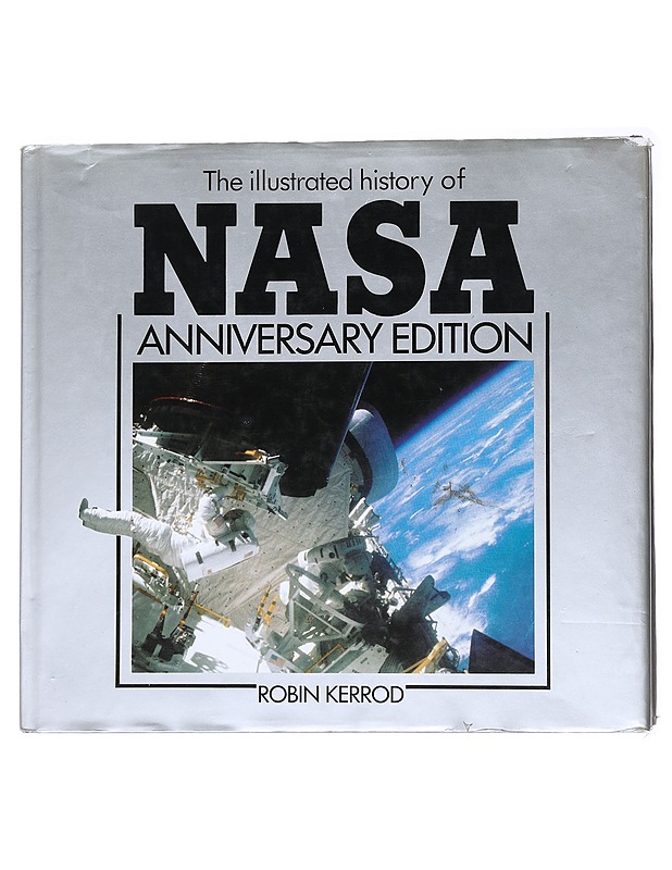  The Illustrated History of NASA -  - Historiakirjat - 10105554674 - 0