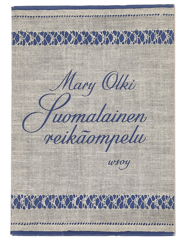 Suomalainen reikäompelu - Mary Olki - Tietokirjat ja oppaat - 10105554667 - 0