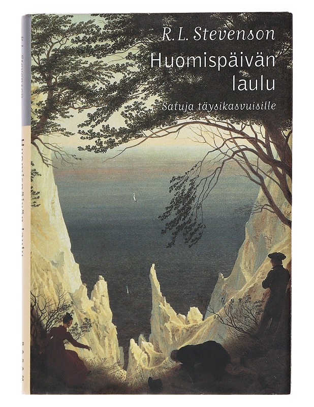 Huomispäivän laulu : satuja täysikasvuisille - Stevenson, Robert Louis - Romaanit ja novellit - 10105554708 - 0