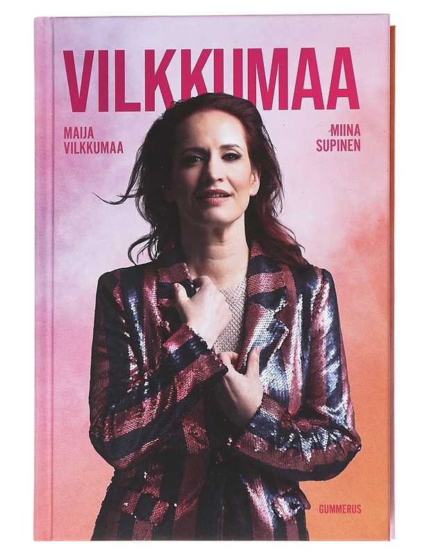 Vilkkumaa - Vilkkumaa, Maija - Elämäkerrat ja muistelmat - 10105554754 - 0