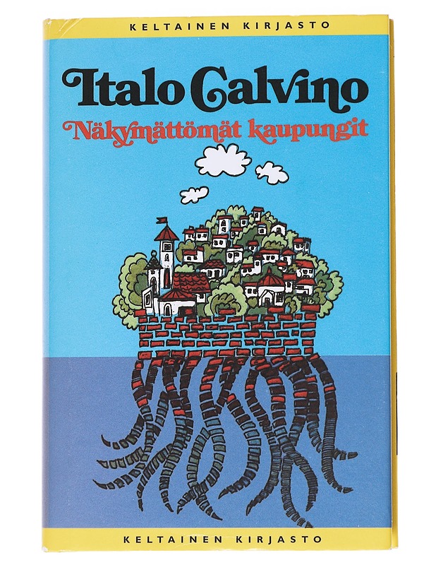 Näkymättömät kaupungit - Calvino, Italo - Fantasia- ja scifi - 10105554775 - 0