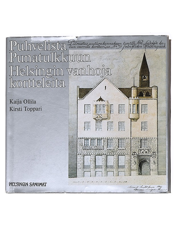 Puhvelista Punatulkkuun - Hackzell, Kaija - Historiakirjat - 10105554787 - 0