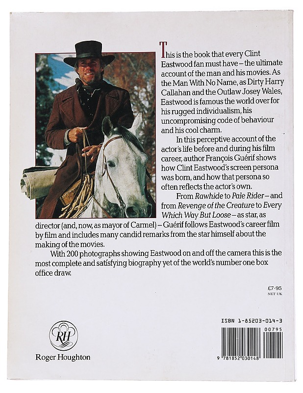 Clint Eastwood: From Rawhide to Pale Rider - The man and his films -Guerif, Francois - Elämäkerrat ja muistelmat - 10105554782 - 1