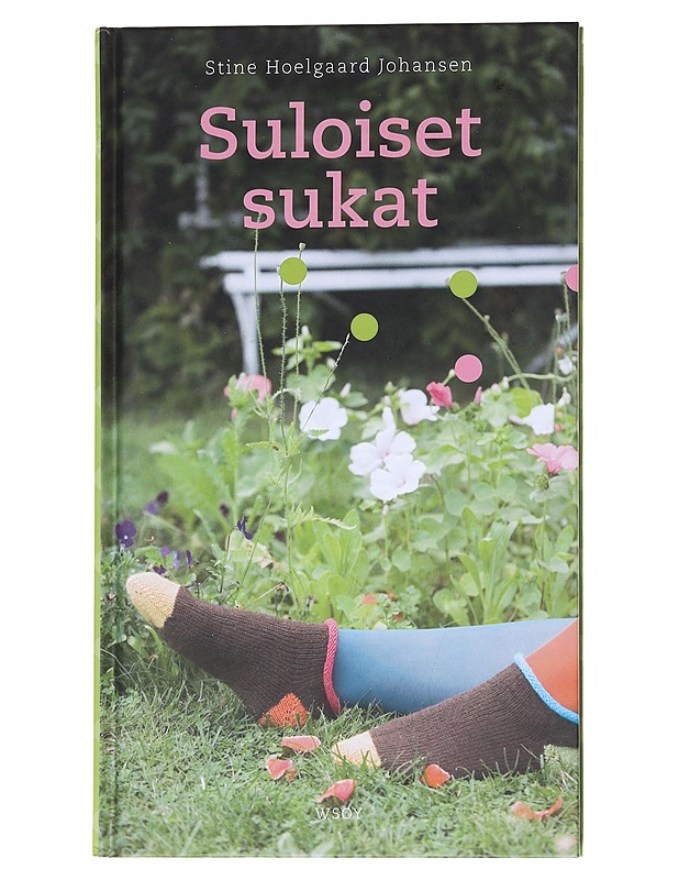 Suloiset sukat - Hoelgaard Johansen - Tietokirjat ja oppaat - 10105554802 - 0