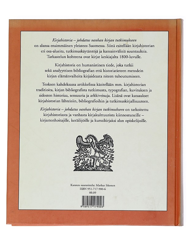 Kirjahistoria. Johdatus vanhan kirjan Tutkimukseen - Tuija Laine - Historiakirjat - 10105554822 - 1