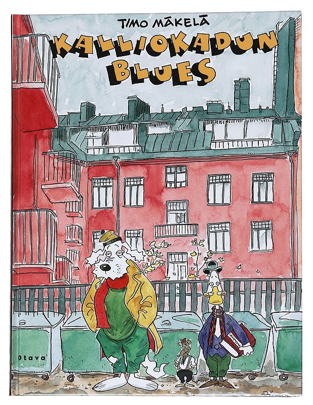 Kalliokadun blues - Timo Mäkelä - Sarjakuvat - 10105554849 - 0