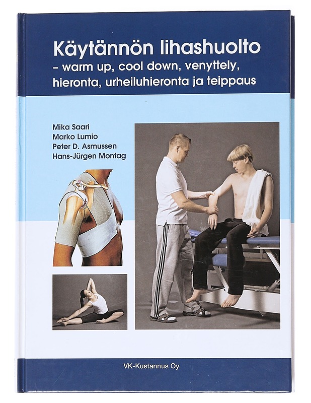 Käytännön lihashuolto  - Saari, Mika - Tietokirjat - 10105554898 - 0
