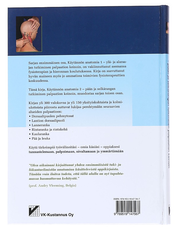 Käytännön anatomia. 2, Pään, ja selkärangan tutkiminen palpaation keinoin - Reichert, Bernhard - Tietokirjat - 10105554906 - 1