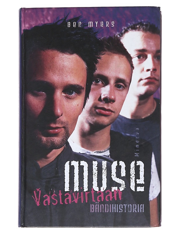 Muse / vastavirtaan - Ben Myers - Elämäkerrat ja muistelmat - 10105554907 - 0